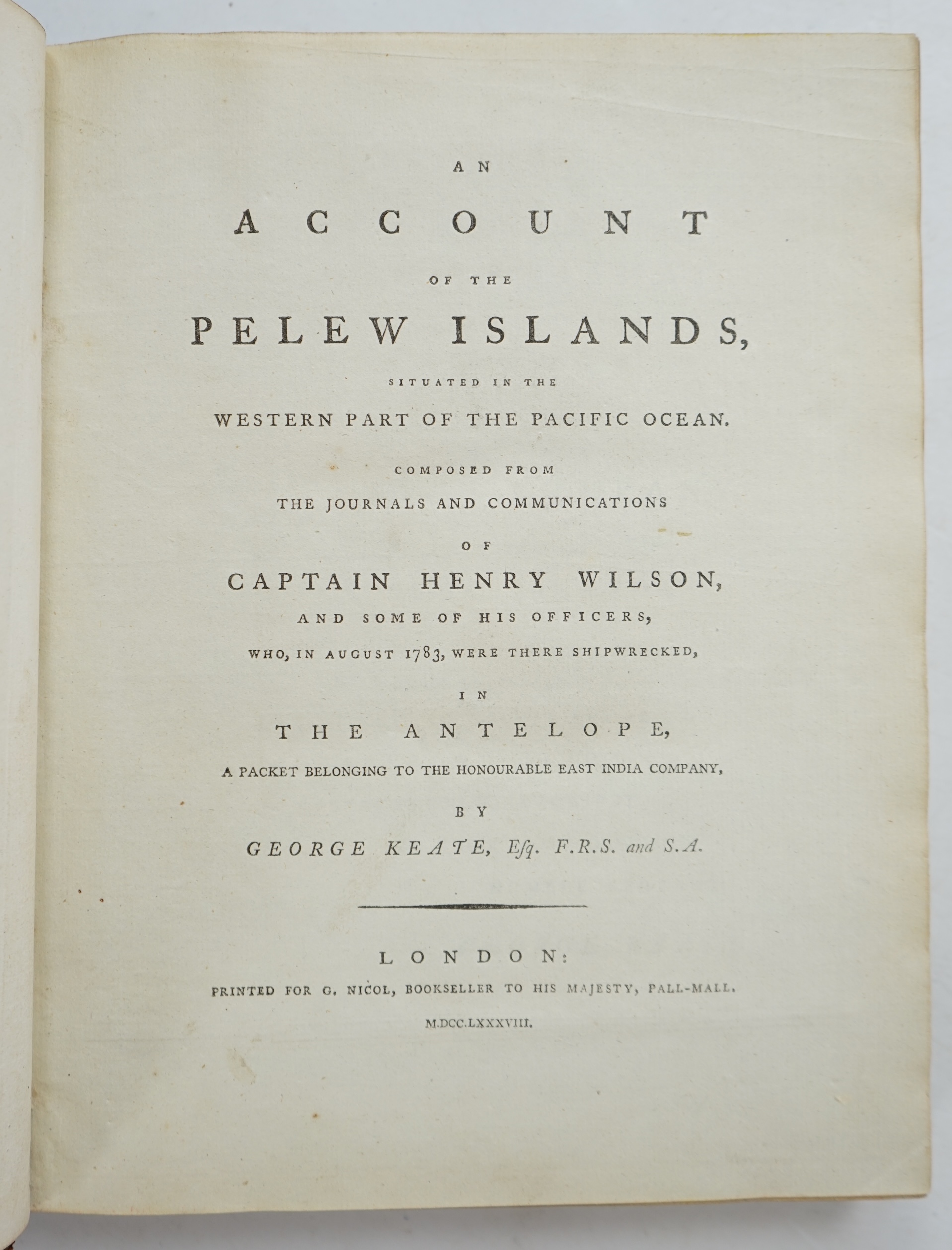 Keate, George - An Account of the Pelew Islands... composed from the Journals and Communications of Captain Henry Wilson, 1st edition, stipple-engraved portrait frontispiece, folding engraved map, 15 engraved plates (som